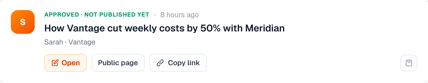 The story card in the marketer dashboard, marked approved and not published yet, with open, public page, and copy link actions